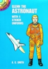 Image for Glenn the Astronaut : With 4 Sticker Uniforms