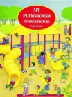 Image for My Playground Sticker Picture Book