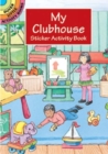 Image for My Clubhouse Sticker Activity Book