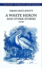 Image for White Heron&quot; and Other Stories