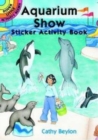 Image for Aquarium Show Sticker Activity Book