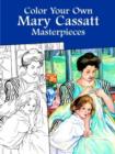 Image for Color Your Own Mary Cassatt Masterpieces
