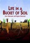 Image for Life in a Bucket of Soil
