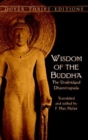 Image for Wisdom of the Buddha : The Unabridged Dhammapada