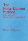 Image for The finite element method  : linear static and dynamic finite element analysis