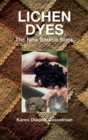 Image for Lichen Dyes : The New Source Book