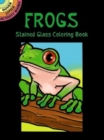 Image for Frogs Stained Glass Coloring Book