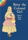 Image for Betsy the Colonial Girl Sticker Paper Doll