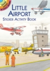 Image for Little Airport Sticker Activity Book