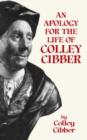 Image for An Apology for the Life of Colley Cibber