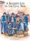 Image for A Soldier&#39;s Life in the Civil War