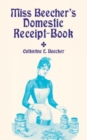 Image for Miss Beecher&#39;s Domestic Receipt-Boo