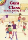 Image for Gym Class Sticker Activity Book