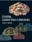 Image for Creating Stained Glass Lampshades