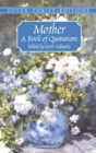 Image for Mother : A Book of Quotations