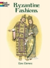 Image for Byzantine Fashions