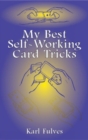 Image for My Best Self-Working Card Tricks