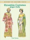 Image for Byzantine costumes  : paper dolls