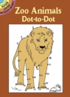 Image for Zoo Animals Dot to Dot