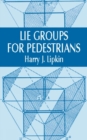 Image for Lie Groups for Pedestrians