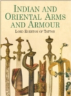 Image for Indian and Oriental Armour