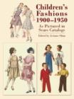 Image for Children&#39;s Fashions, 1900-1950, as Pictured in Sears Catalogs