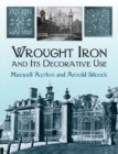 Image for Wrought Iron and Its Decorative Use