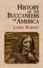 Image for History of the Buccaneers of Americ