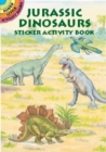 Image for Jurassic Dinosaurs Sticker Activity Book