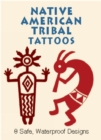 Image for Native American Tribal Tattoos