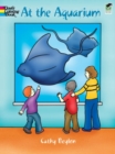 Image for At the Aquarium Colouring Book