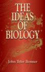 Image for The ideas of biology