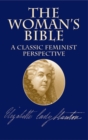 Image for The womens Bible  : a classic feminist perspective