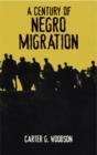 Image for A Century of Negro Migration