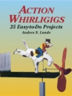 Image for Action Whirligigs