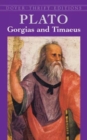Image for Gorgias and Timaeus : And, Timaeus