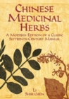 Image for Chinese Medicinal Herbs : A Modern Edition of a Classic Sixteenth-Century Manual