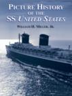 Image for Picture History of the SS United St