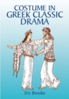 Image for Costume in Greek Classic Drama