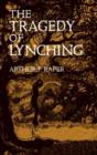 Image for The Tragedy of Lynching