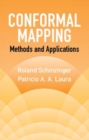 Image for Conformal Mapping : Methods and Applications