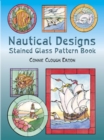 Image for Nautical designs stained glass pattern book