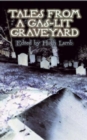 Image for Tales from a gas-lit graveyard
