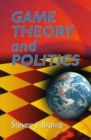 Image for Game Theory and Politics