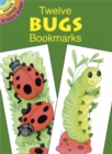 Image for Twelve Bugs Bookmarks