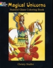 Image for Magical Unicorns : Stained Glass Coloring Book