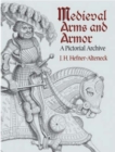 Image for Medieval arms and armor  : a pictorial archive