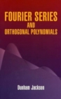 Image for Fourier Series and Orthogonal Polynom