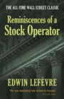 Image for Reminiscences of a Stock Operator: the All-Time Wall Street Classic