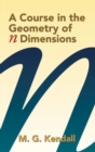 Image for A Course in the Geometry of N-Dimen